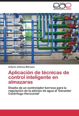 Aplicación de técnicas de control inteligente en almazaras