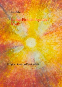 In der Einheit liegt die Kraft