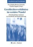 Geschlechterverhältnisse im sozialen Wandel