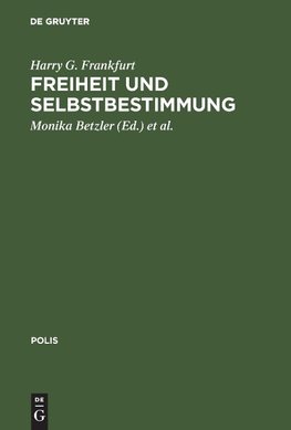 Freiheit und Selbstbestimmung