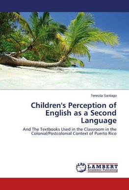 Children's Perception of English as a Second Language