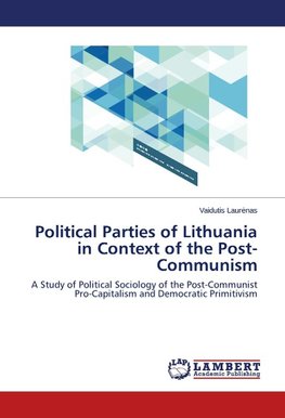 Political Parties of Lithuania in Context of the Post-Communism