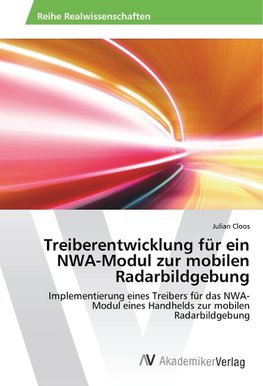 Treiberentwicklung für ein NWA-Modul zur mobilen Radarbildgebung