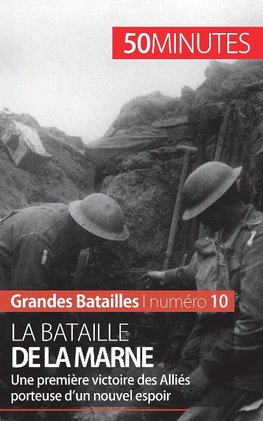 La bataille de la Marne