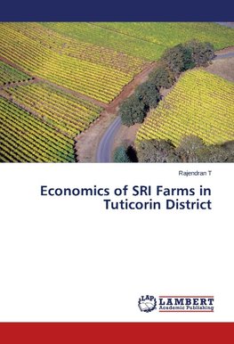 Economics of SRI Farms in Tuticorin District