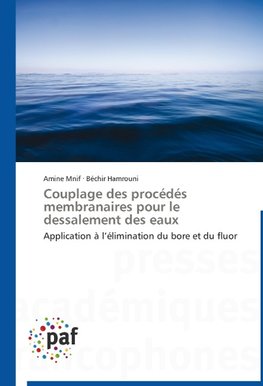 Couplage des procédés membranaires pour le dessalement des eaux