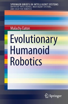 Evolutionary Humanoid Robotics