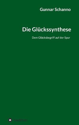 Die Glückssynthese