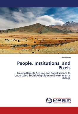 People, Institutions, and Pixels