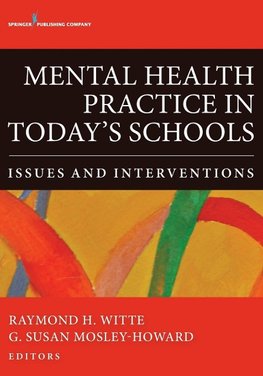 Mental Health Practice in Today's Schools