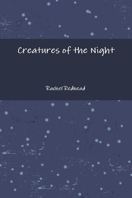 Creatures of the Night