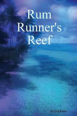 Rum Runner's Reef