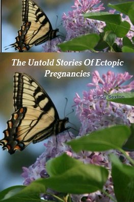 The Untold Stories of Ectopic Pregnancies