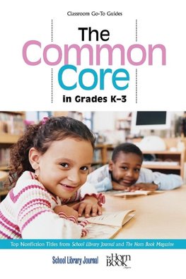 The Common Core in Grades K-3