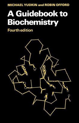 A Guidebook to Biochemistry