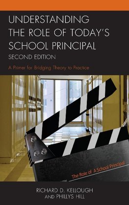 Understanding the Role of Today's School Principal