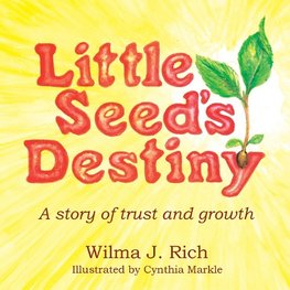 Little Seed's Destiny