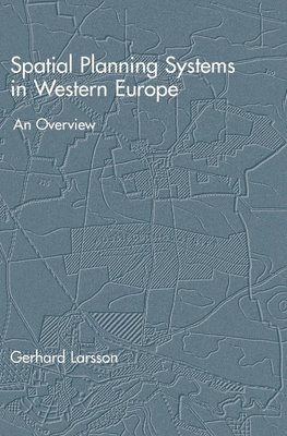 Spatial Planning Systems in Western Europe