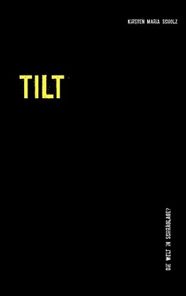 Tilt