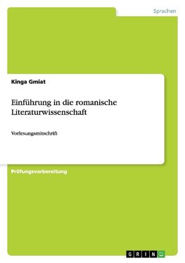 Einführung in die romanische Literaturwissenschaft