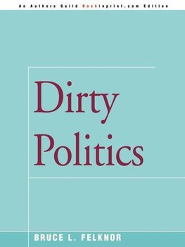 Dirty Politics