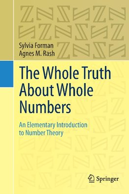 The Whole Truth About Whole Numbers