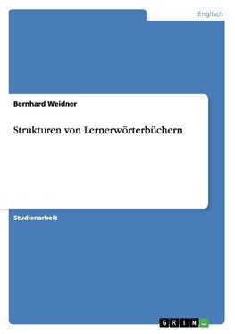 Strukturen von Lernerwörterbüchern