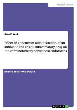 Effect of concurrent administration of an antibiotic and an anti-inflammatory drug on the immunotoxicity of bacterial endotoxins