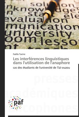 Les interférences linguistiques dans l'utilisation de l'anaphore