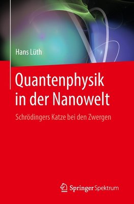 Quantenphysik in der Nanowelt