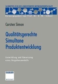 Qualitätsgerechte Simultane Produktentwicklung