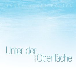 Unter der Oberfläche