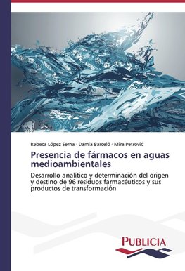 Presencia de fármacos en aguas medioambientales