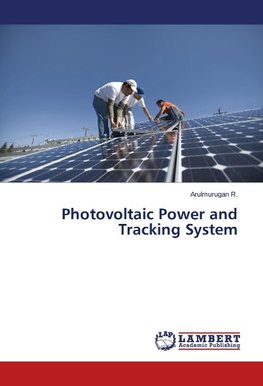 Photovoltaic Power and Tracking System