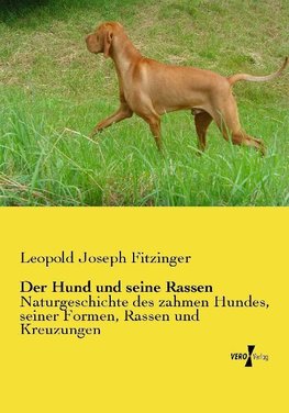 Der Hund und seine Rassen