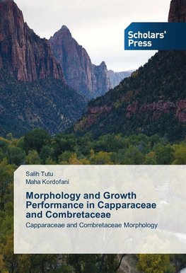 Morphology and Growth Performance in Capparaceae and Combretaceae