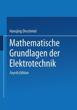 Mathematische Grundlagen der Elektrotechnik