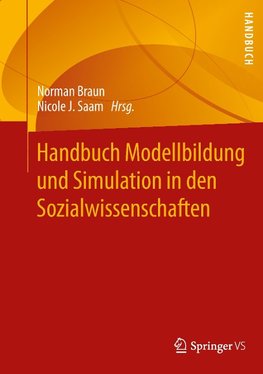 Handbuch Modellbildung und Simulation in den Sozialwissenschaften