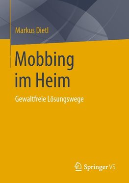 Mobbing im Heim