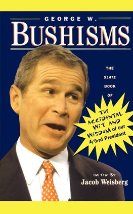 George W. Bushisms