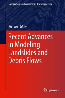 Recent Advances in Modeling Landslides and Debris Flows