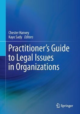 Practitioner's Guide to Legal Issues in Organizations