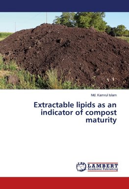 Extractable lipids as an indicator of compost maturity