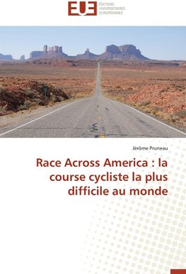 Race Across America : la course cycliste la plus difficile au monde