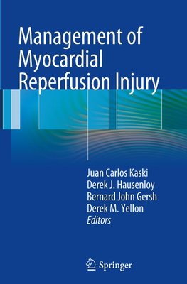 Management of Myocardial Reperfusion Injury