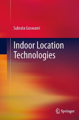 Indoor Location Technologies