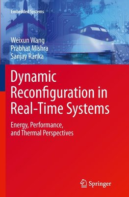 Dynamic Reconfiguration in Real-Time Systems