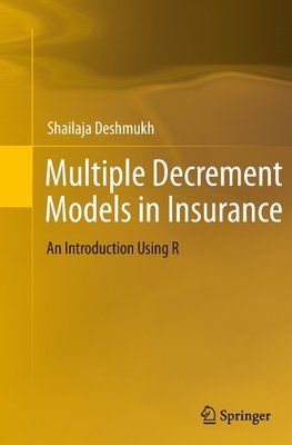 Multiple Decrement Models in Insurance