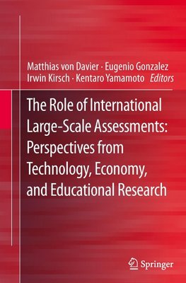 The Role of International Large-Scale Assessments: Perspectives from Technology, Economy, and Educational Research