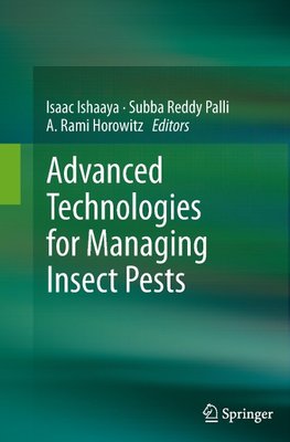 Advanced Technologies for Managing Insect Pests